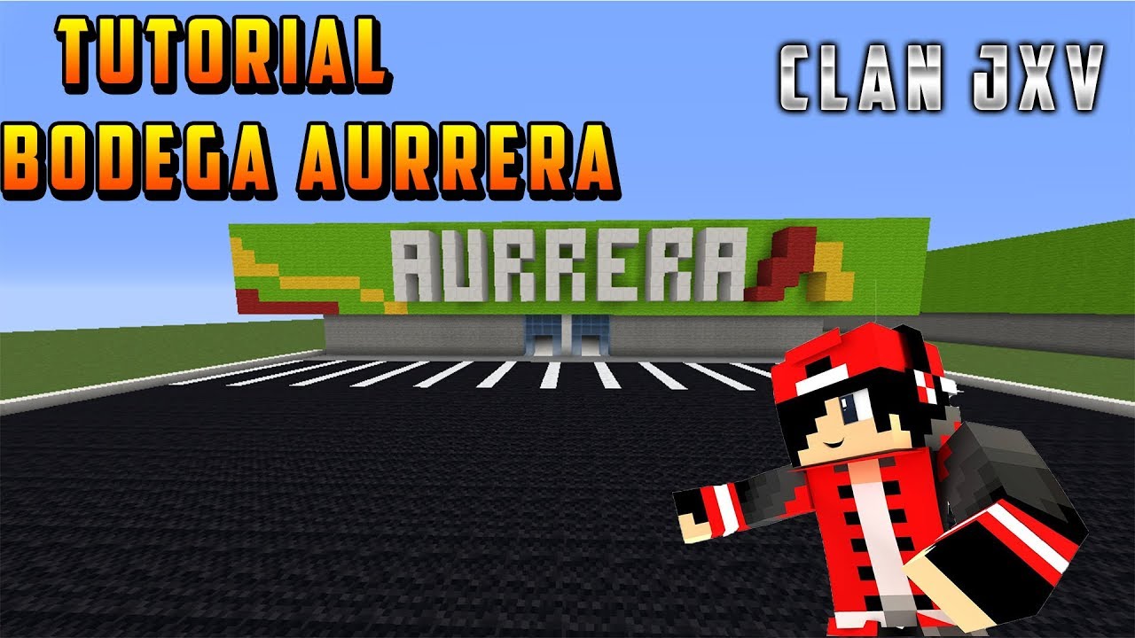 COMO HACER UN AURRERA EN MINECRAFT CLAN JXV