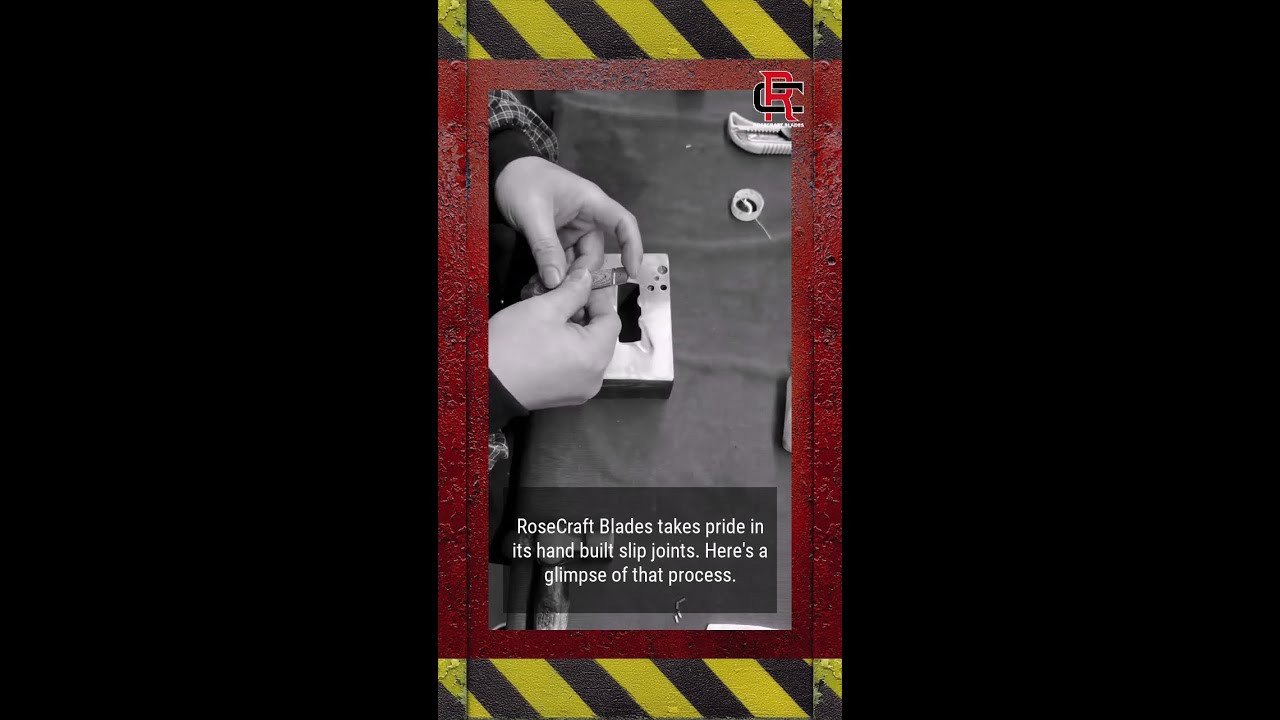 RoseCraft Slip Joints are always hand-built