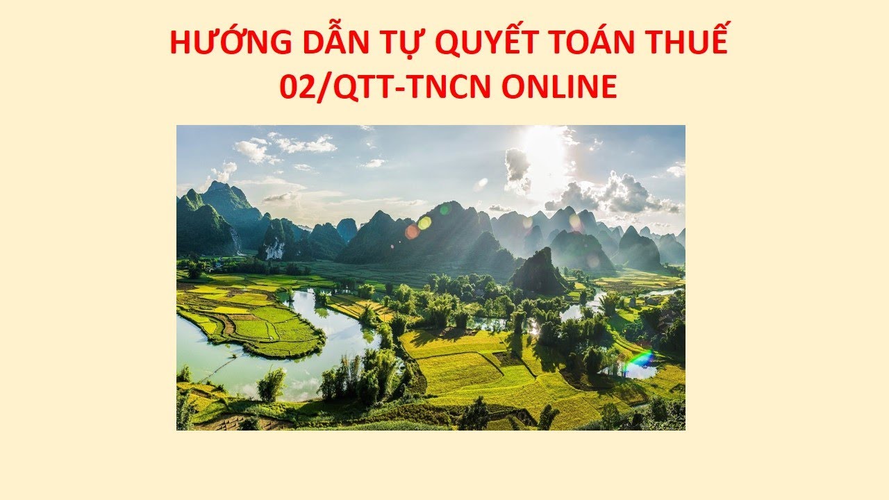 VIDEO 169_HƯỚNG DẪN TỰ QUYẾT TOÁN THUẾ 02/QTT-TNCN ONLINE