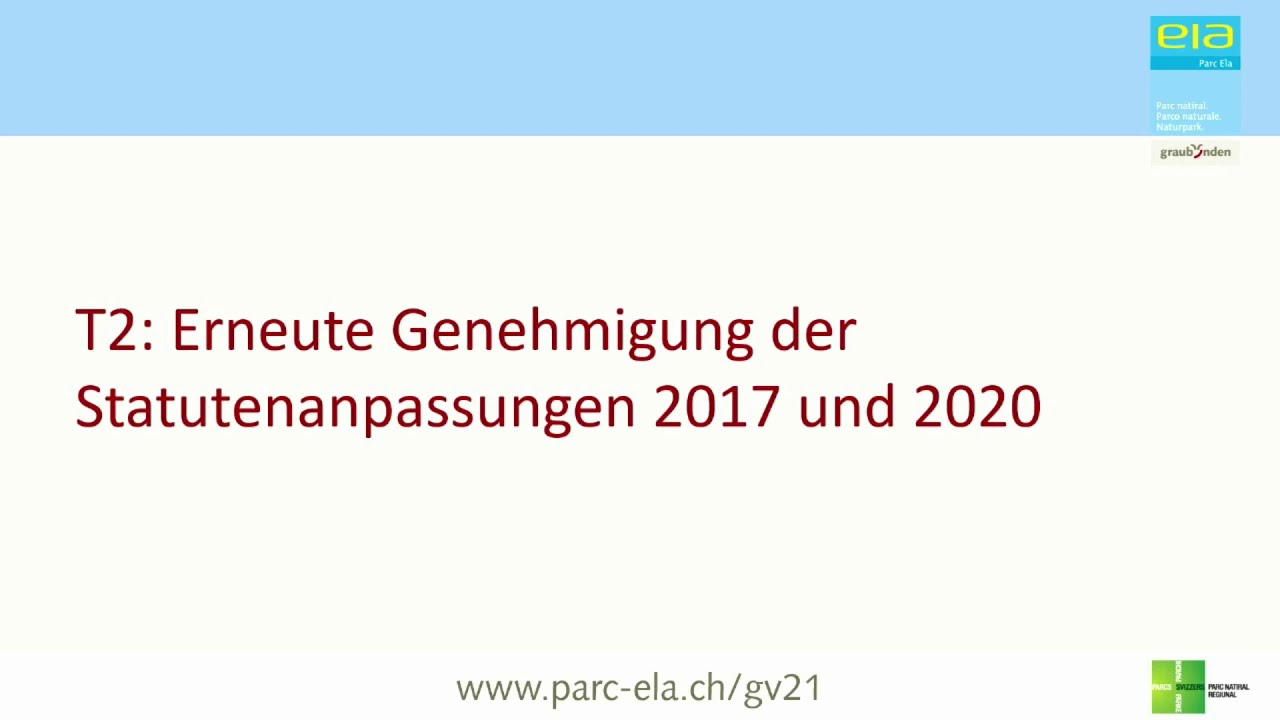 GV Parc Ela 2021 T2 Erneute Genehmigung der Statutenanpassungen 2017 und 2020