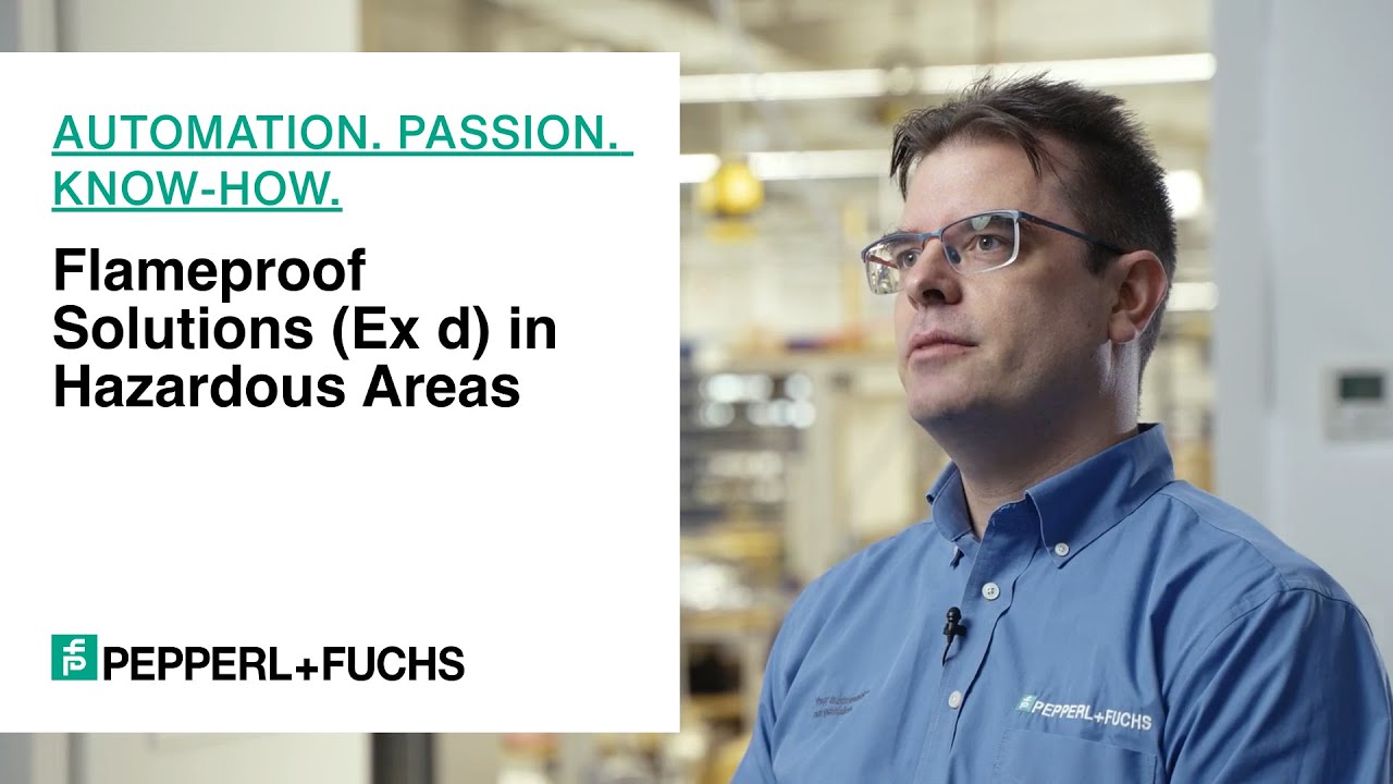 Flameproof Solutions (Ex d) in Hazardous Areas—Automation. Passion. Know-how.