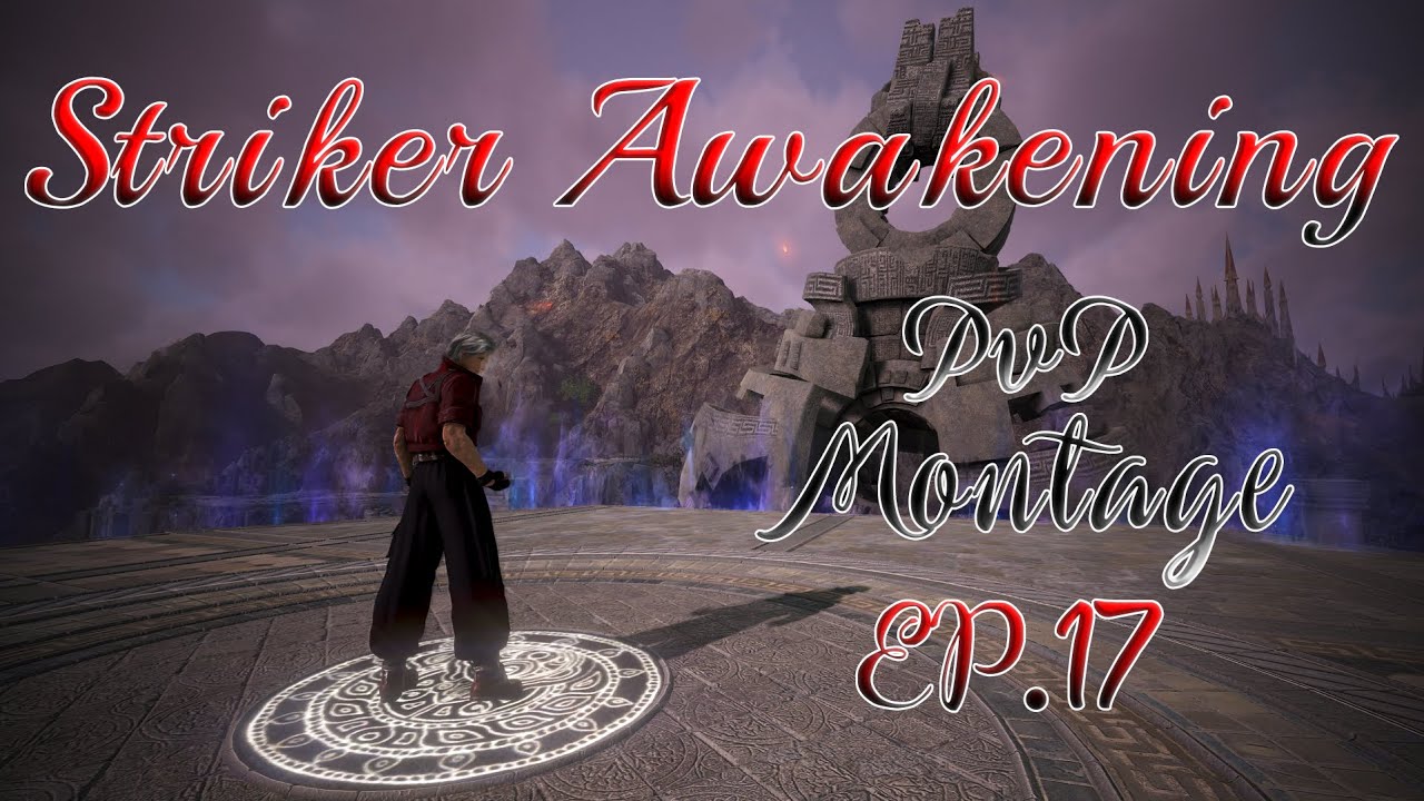 BDO Striker Awakening pvp #17