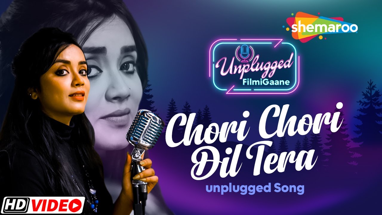 Chori Chori Dil Tera | Cover Version by Anurati Roy | Super Hit Romantic Song💞