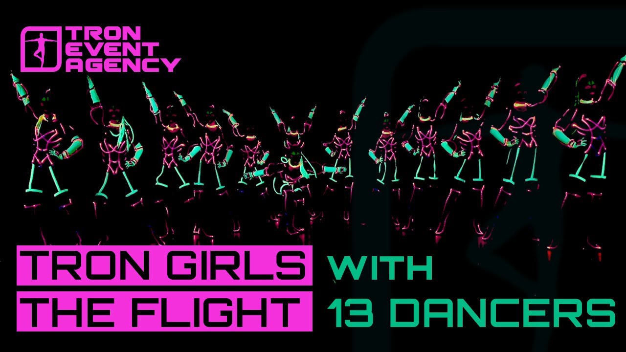 Tron Girls - The Flight (13 dancers)