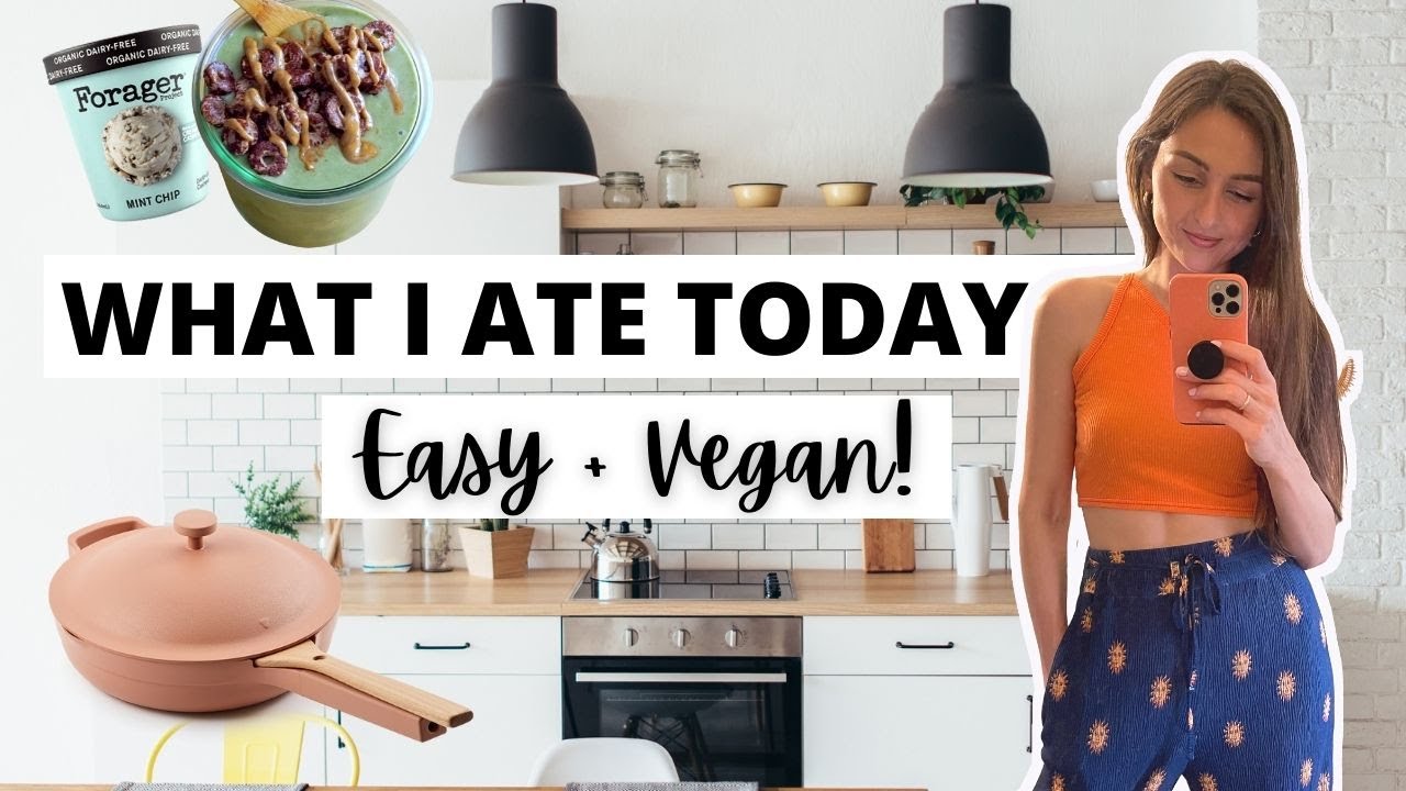 What I Ate Today ☀️ Healthy Vegan Meals + One Year Using the Always Pan