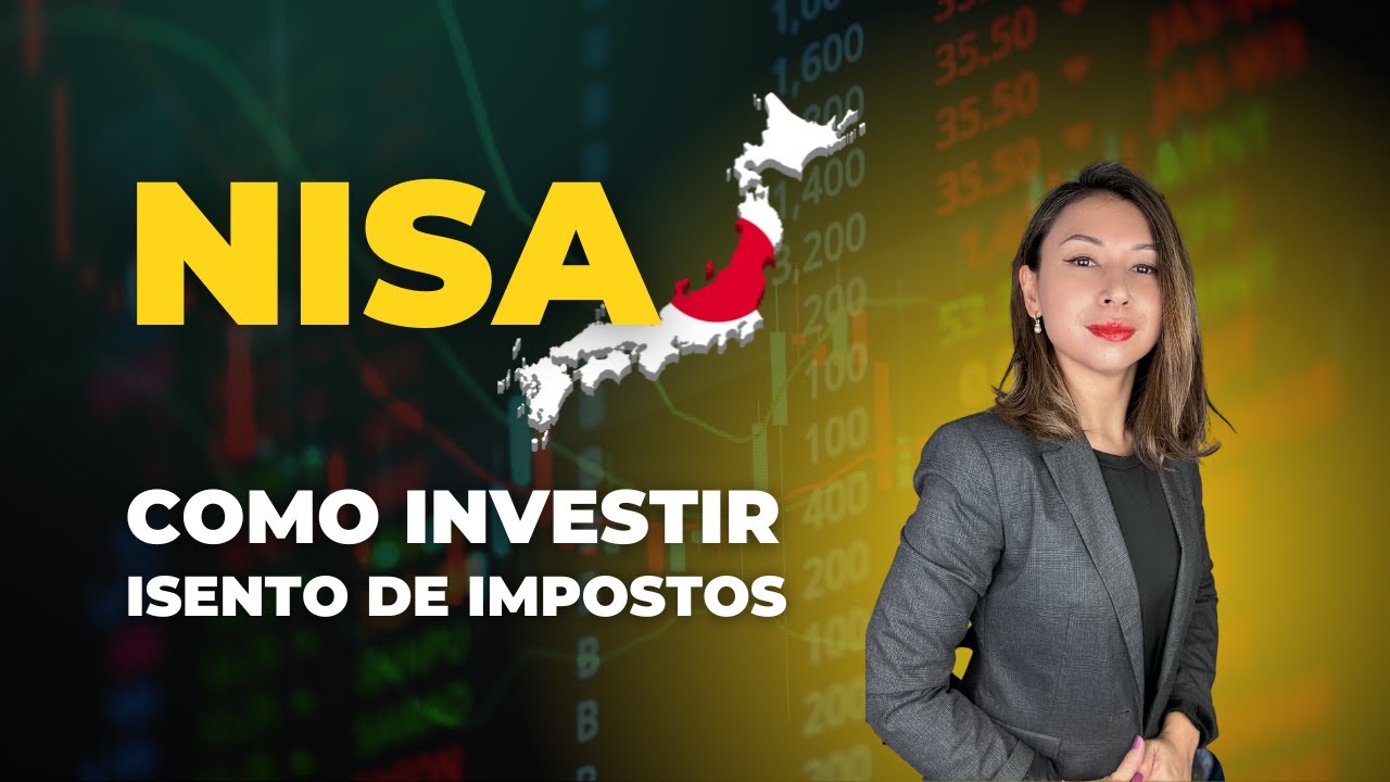 Aprenda NISA e Pare de pagar Imposto desnecessário - Para residentes no Japão