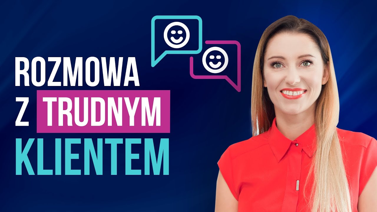 Rozmowa sprzedażowa z trudnym klientem. Moje 4 dobre praktyki | Basia Piasek