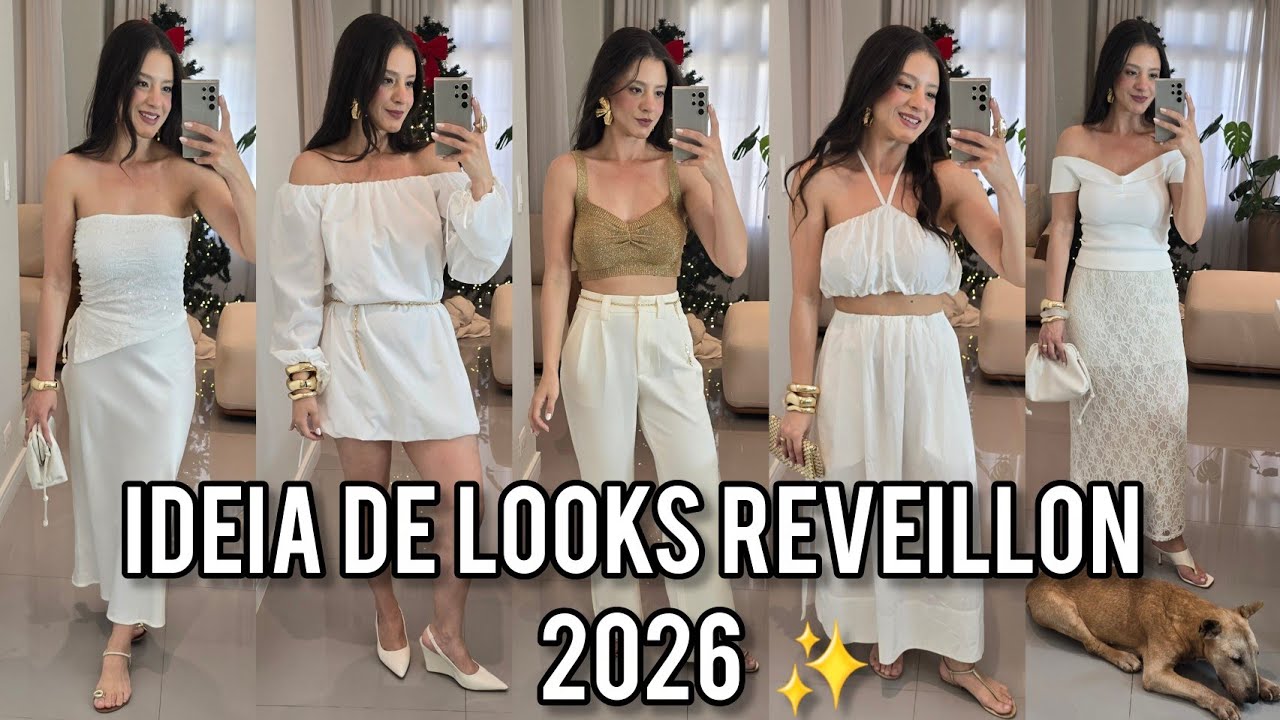 ✨️🤍 LOOKS PARA REVEILLON 2026 🤍✨️