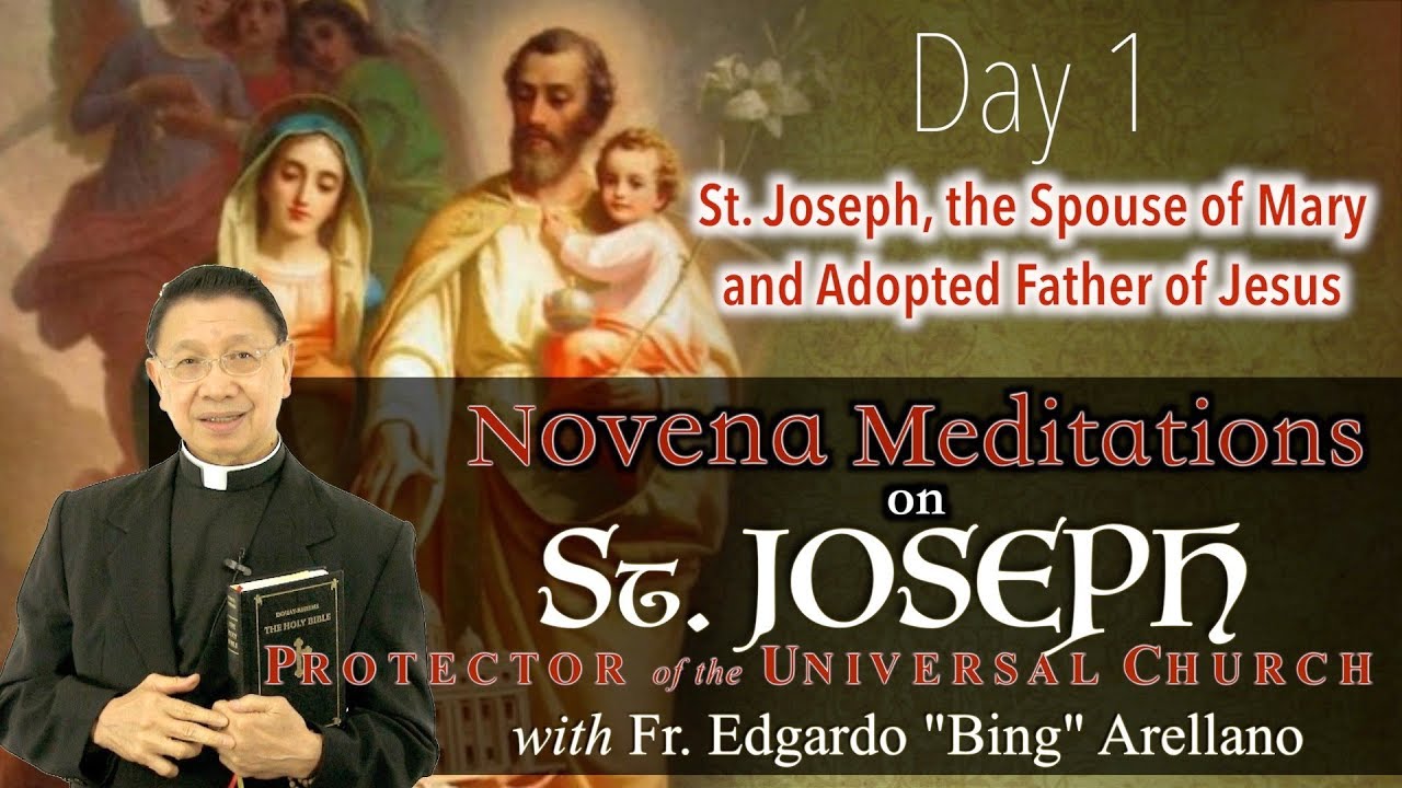Novena Meditation On St. Joseph, Protector of the Universal Church   DAY 1