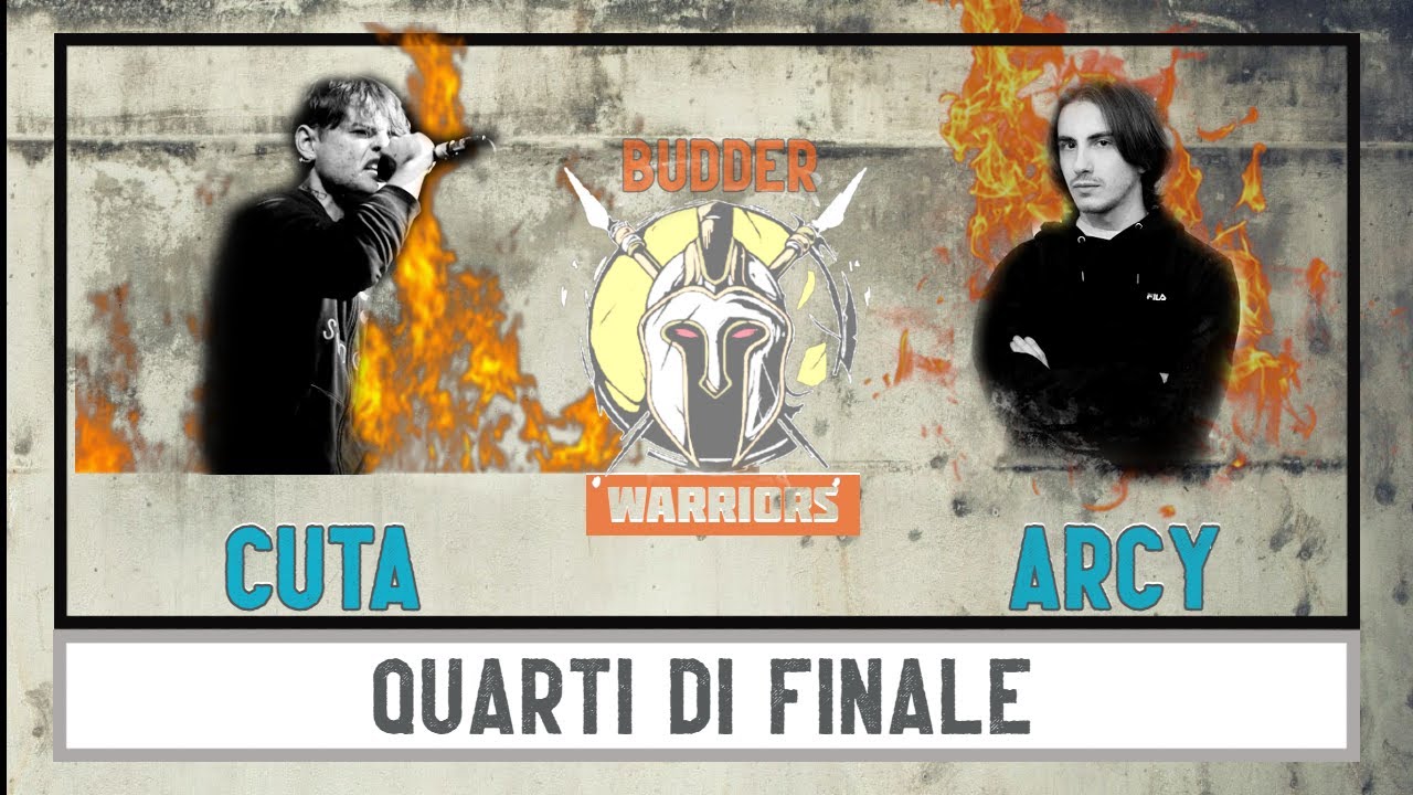 BUDDER WARRIORS - Cuta vs Arcy (Quarti di finale)