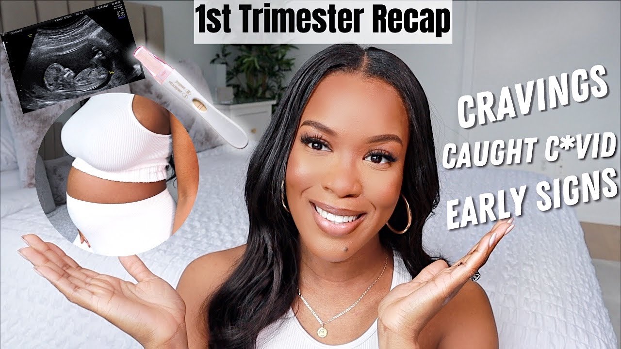 IM PREGNANT! FIRST TRIMESTER RECAP| EARLY SIGNS, CRAVINGS, SYMPTOMS| FIRST TIME MOM