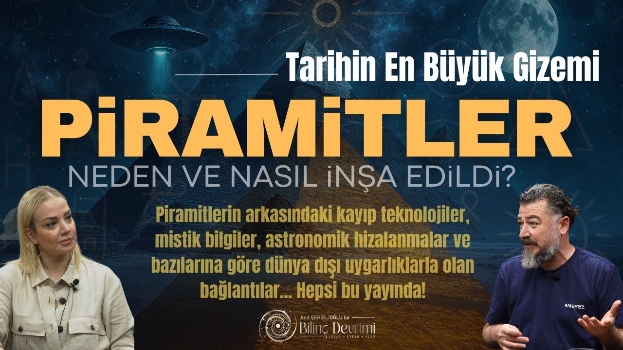 Bilin&ccedil; Devrimi: Tarihin En B&uuml;y&uuml;k Gizemi - Piramitler Neden ve Nasıl İnşa Edildi?