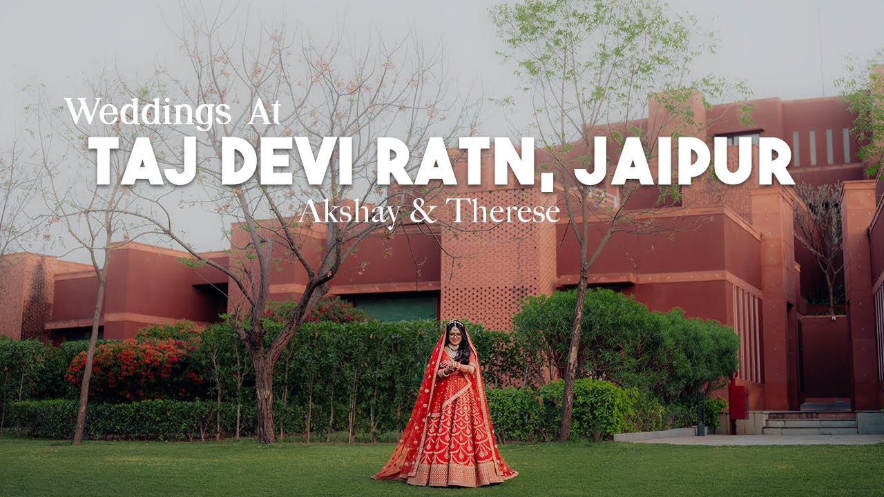 Weddings in Taj Devi Ratn, Jaipur | Akshay & Therese | The Candid House