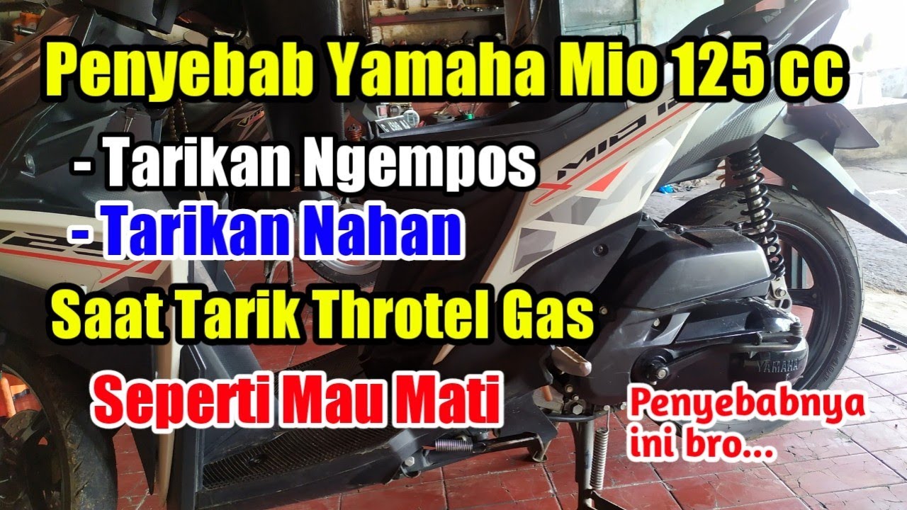 Penyebab Tarikan Yamaha Mio M3 125 cc Telat Dan Saat Gas Ditarik Seperti Tertahan