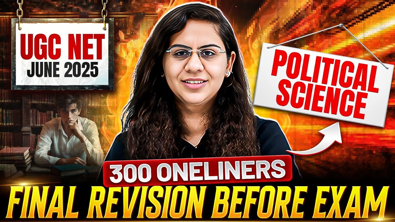 UGC NET 2025 Political Science | 300 One liners - Final Revision Before Exam | Chandni Mam