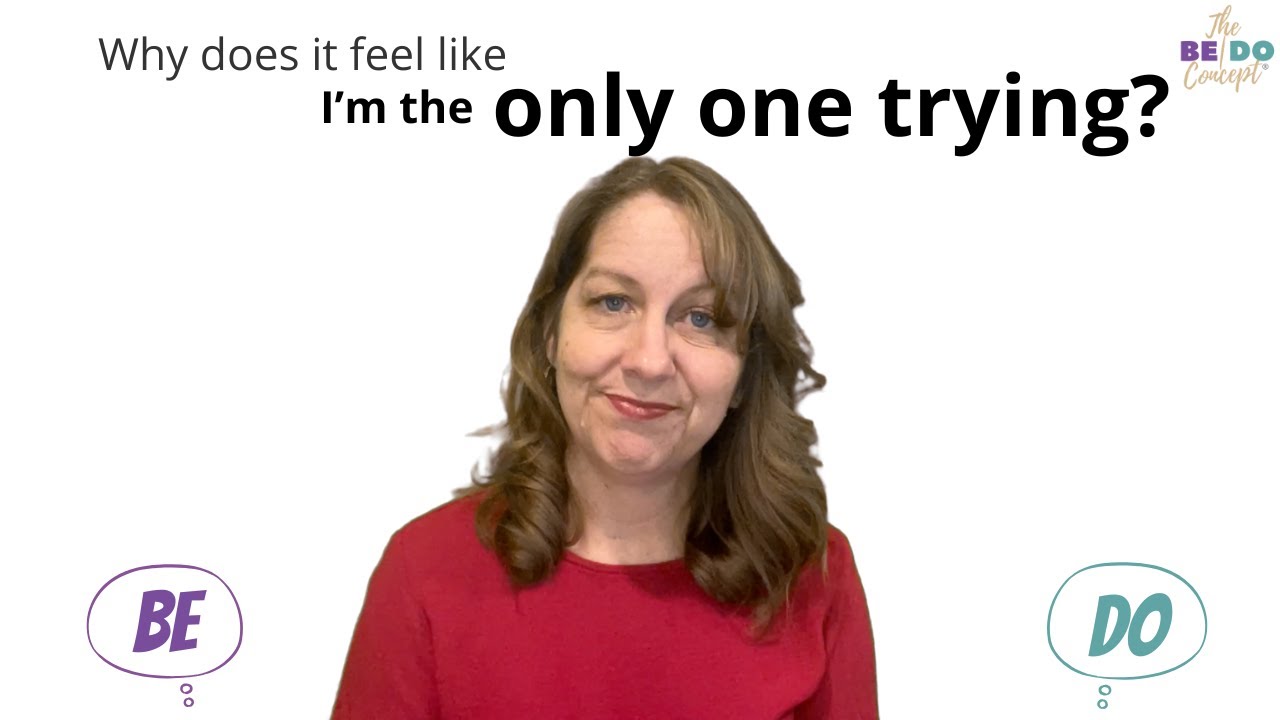 When It Feels Like You’re the Only One Trying (And What Might Actually Be Happening) @LindyKerby