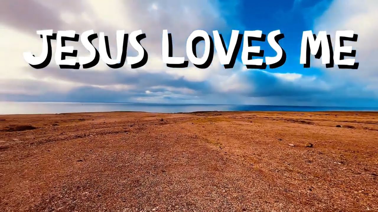 Jesus Loves Me - Hopebringer