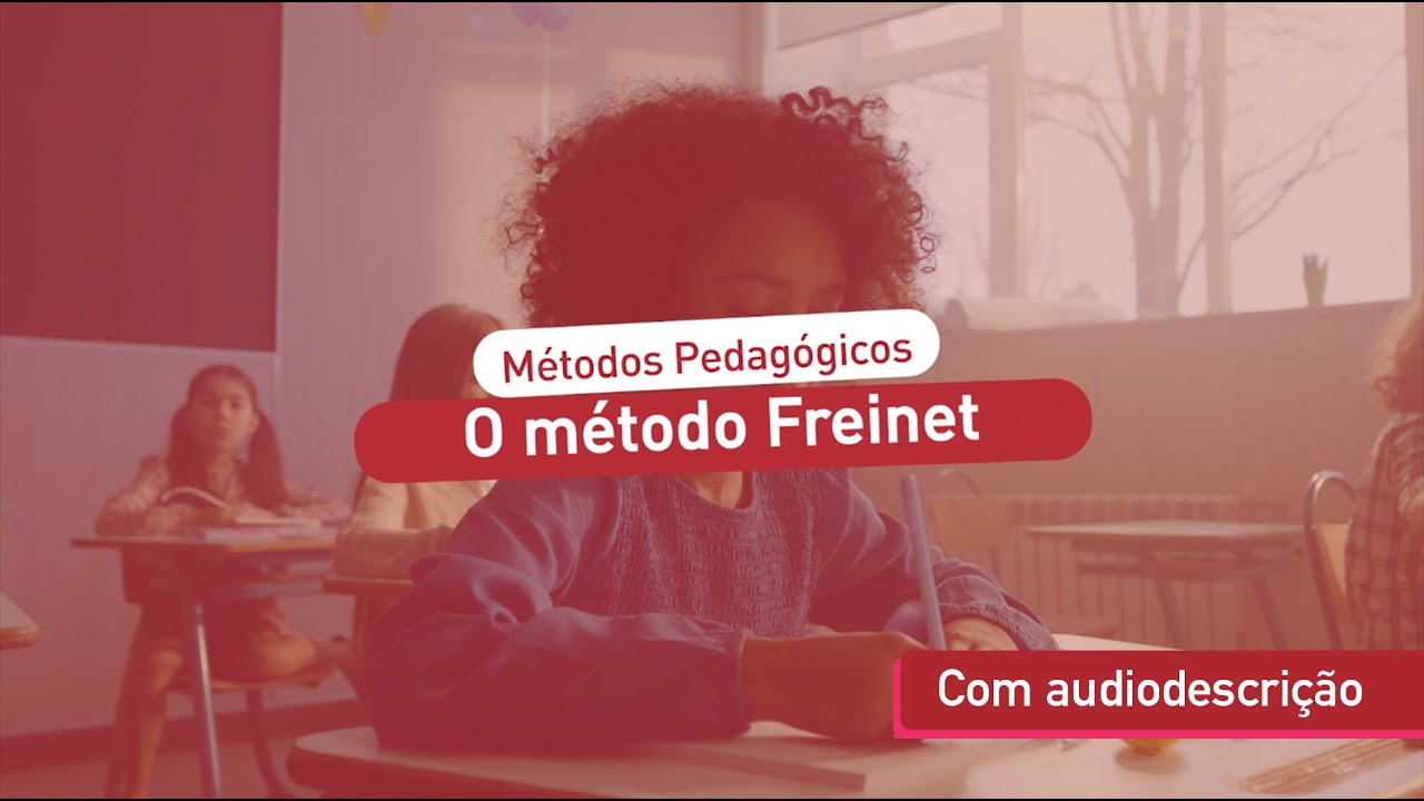 Audiodescrição | Métodos pedagógicos: o método Freinet