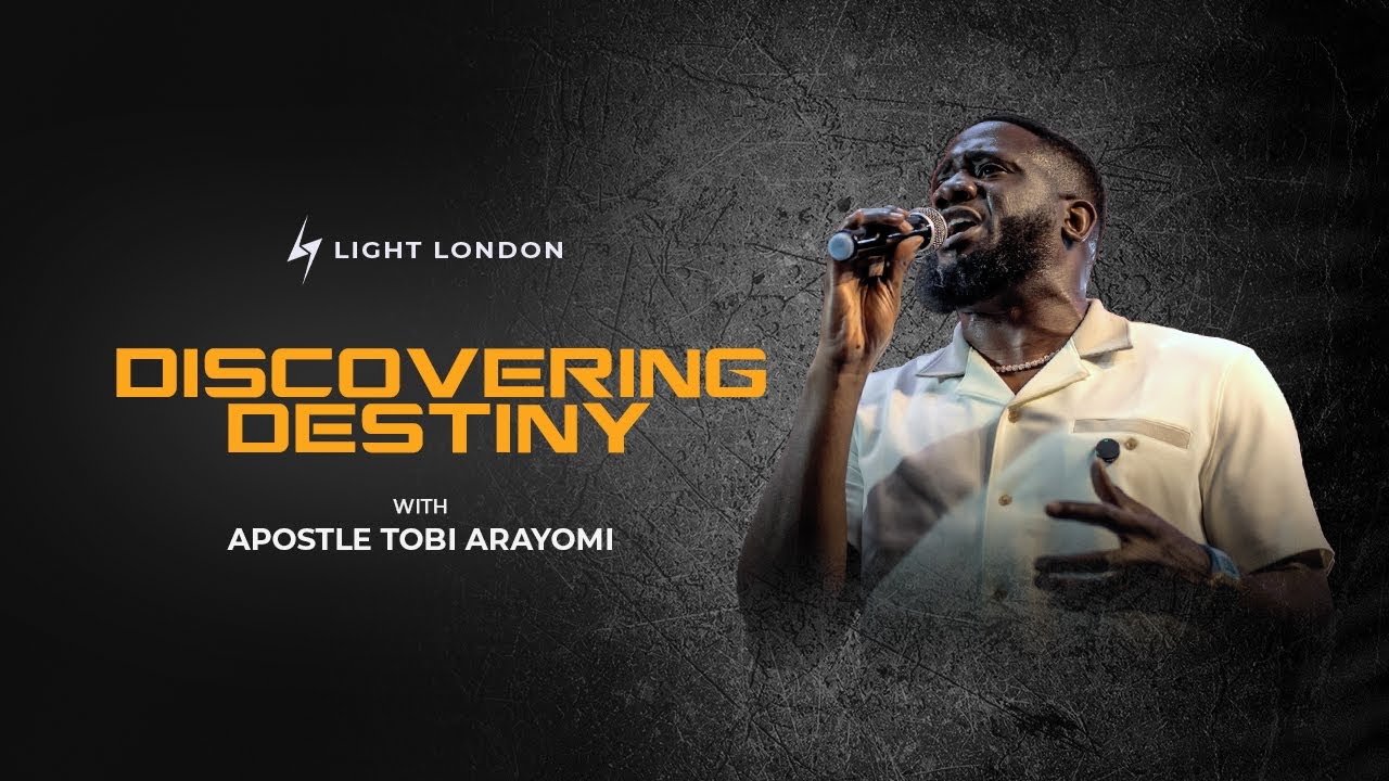 Discovering Destiny PT1- Apostle Tobi Arayomi