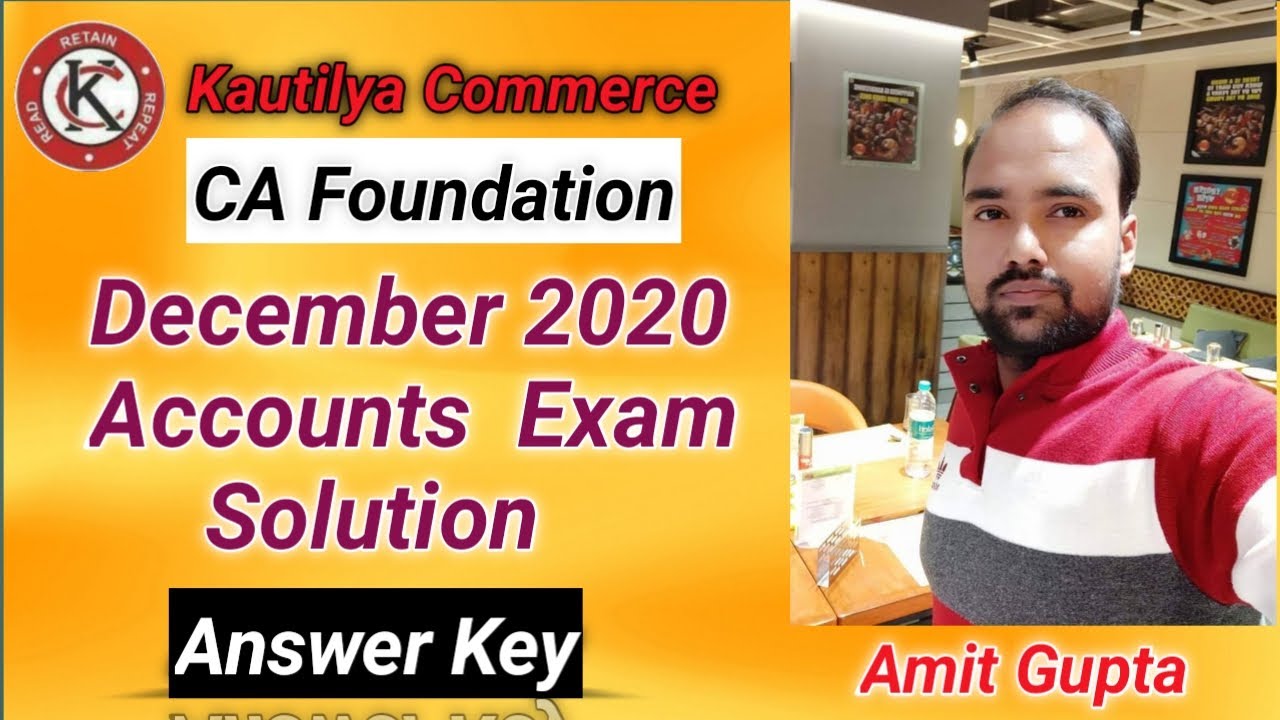 CA Foundation December 2020 Accounts Exam solution | Answer Key