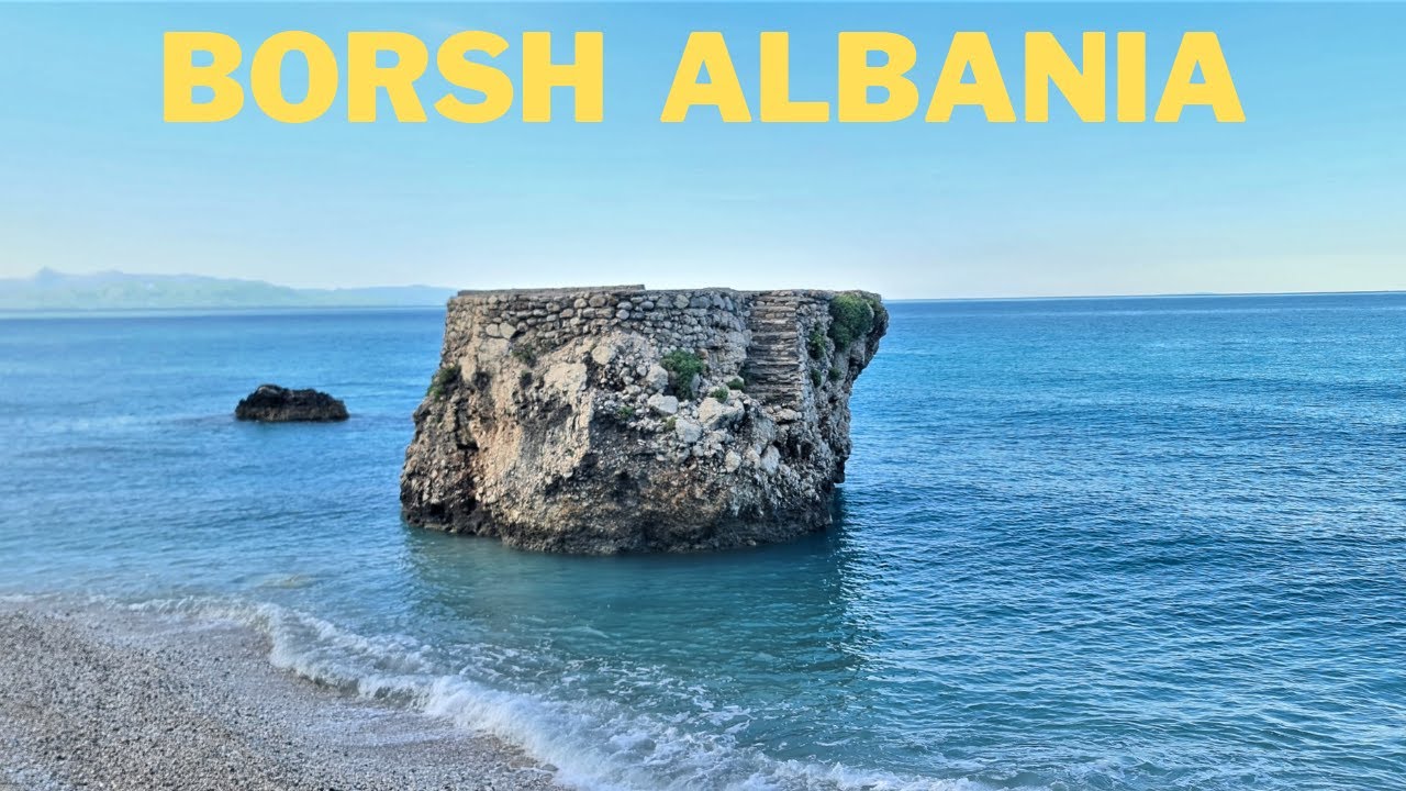 Borsh Beach Albania 4K