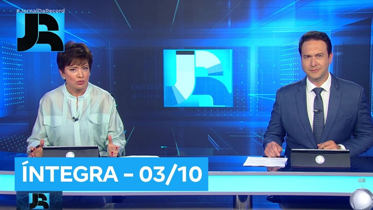 Assista à íntegra do Jornal da Record | 03/10/2025