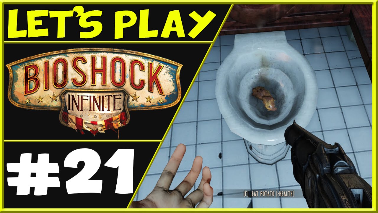 Bioshock Infinite |E21| Toilet Potato's