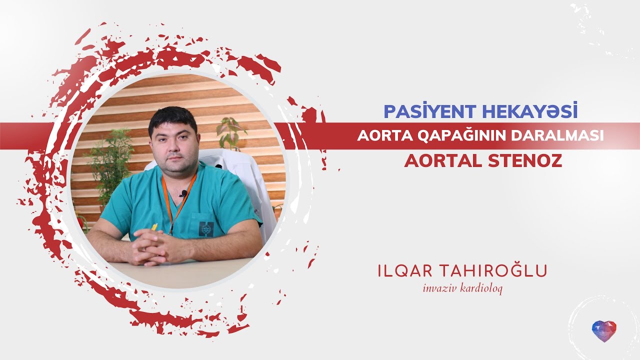 Aorta qapağının daralması. Aortal stenoz.