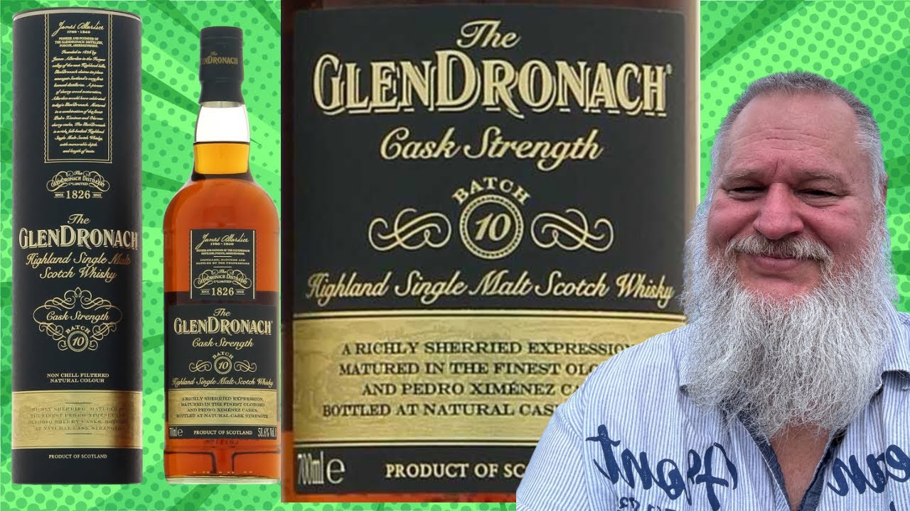Glendronach cask strength batch 10 whisky review