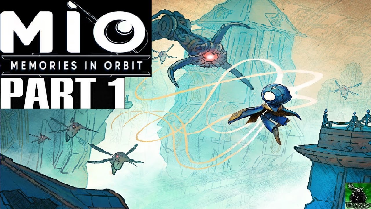 Mio Memories in Orbit Gameplay Deutsch Part 1 Das Abgetrennte R&uuml;ckgrat - Lets Play Mio German 4K