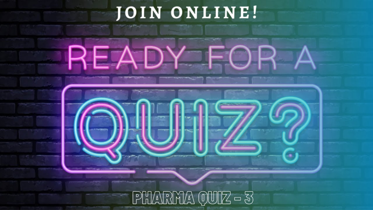 Pharma Quiz - 3 | Pharma Quiz Online 2021 | Pharmacy Quiz Question & Answers