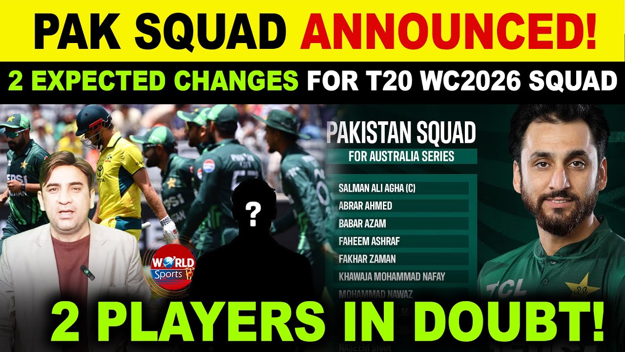 2 changes in Pakistan T20 squad for Australia home series 2026 | PAK squad for T20 World Cup 2026