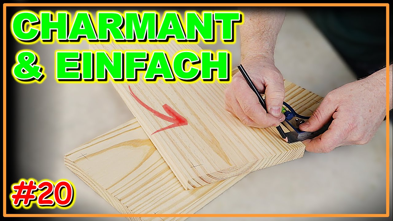 SCHLICHT, ABER MIT CHARME – DIESE HOLZIDEE BLEIBT IM GEDÄCHTNIS! (VIDEO #20) #Tischlerei #holzarbeit