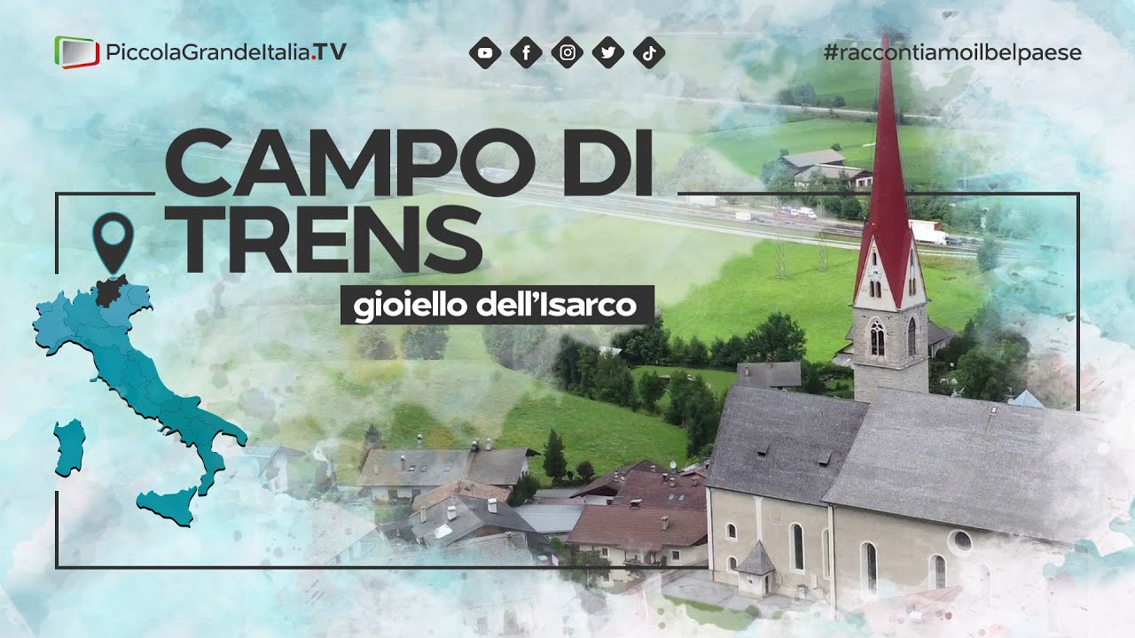Campo di Trens - Piccola Grande Italia