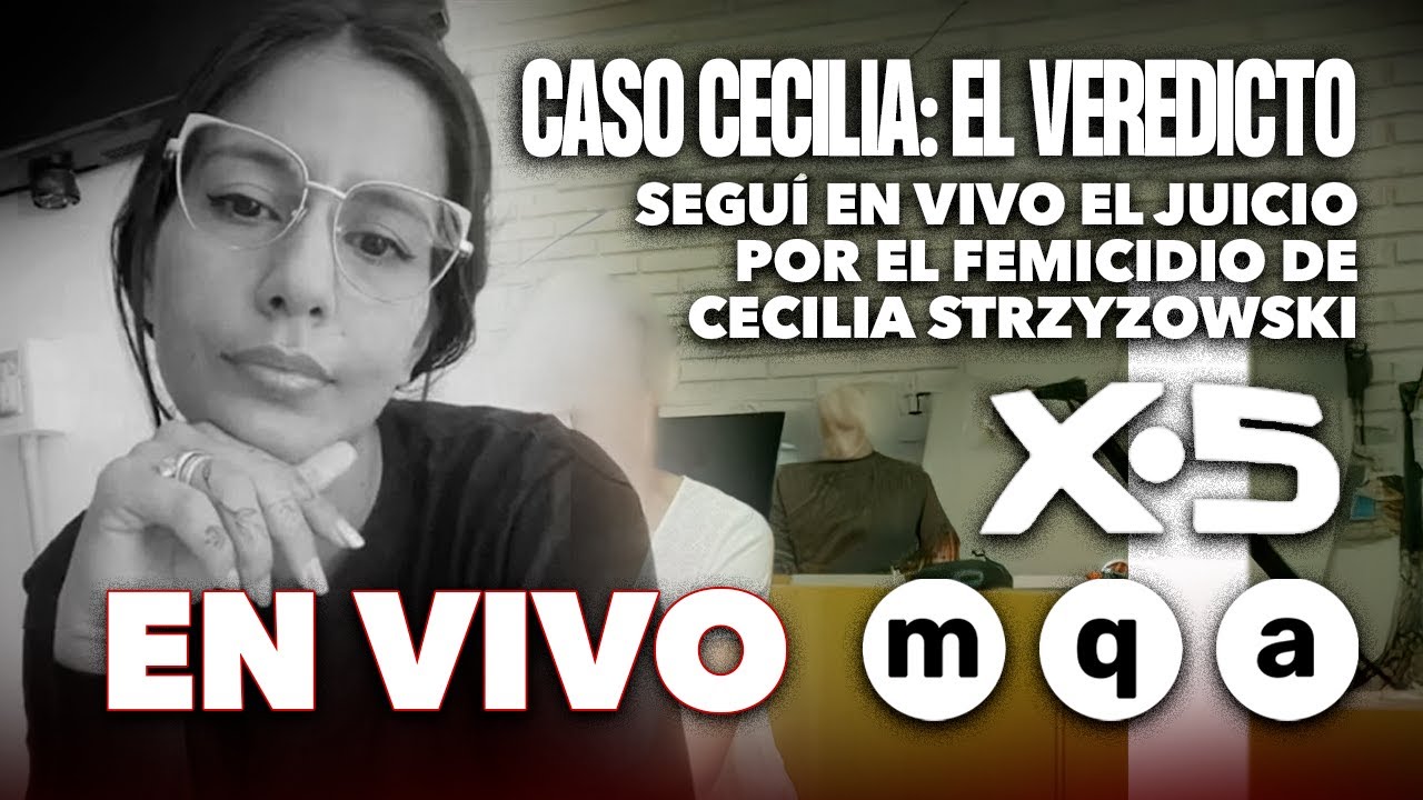 🔴AHORA: CASO CECILIA, EL VEREDICTO | X5 EN VIVO | 13 11 25