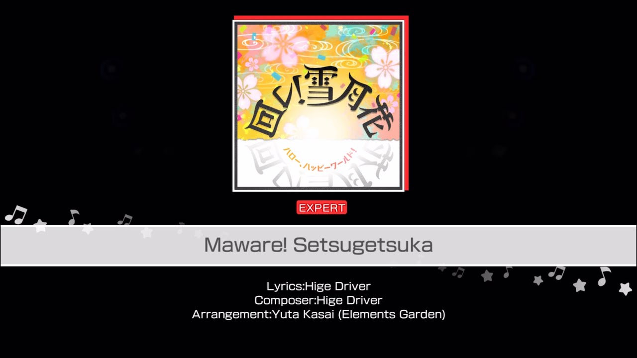 BanG Dream!: Maware! Setsugetsuka [EXPERT FULL COMBO]