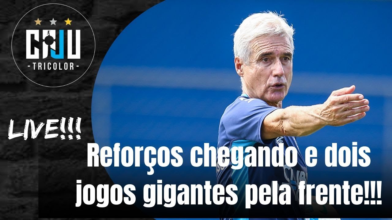REFORÇOS CHEGANDO ESQUENTA PARA SÃO PAULO E JUVENTUDE | TUDO DO GRÊMIO AO VIVO.