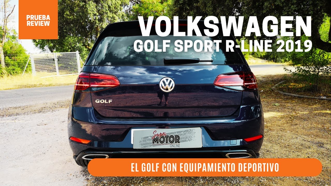 Volkswagen Golf Sport R-Line 2019 / Al volante / SuperMotor.Online