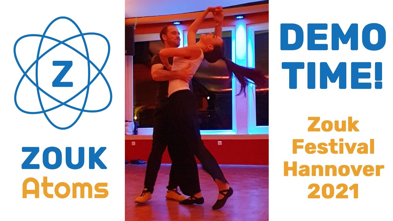 Demo Time! Zouk Festival Hannover 2021 - Zouk Atoms - Olga & Fernando