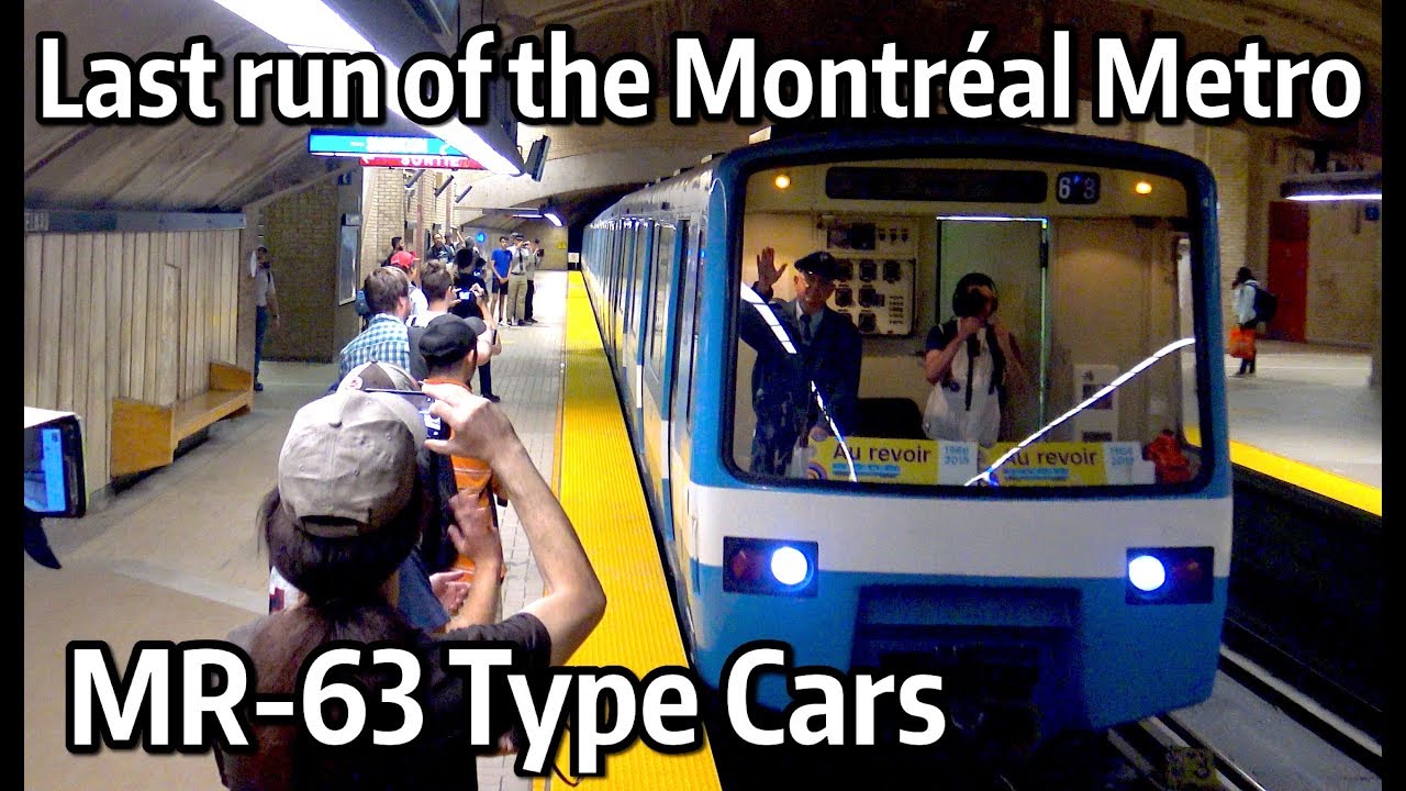 ⁴ᴷ Last run of the Montréal Metro MR-63 Cars