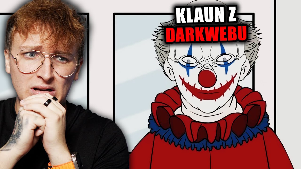 KLAUN z DARKWEB'U *straszne*
