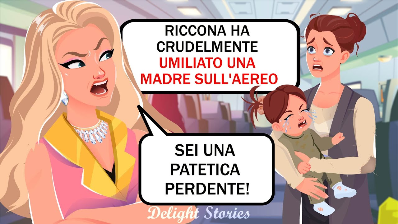 Riccona ha crudelmente umiliato una madre sull'aereo