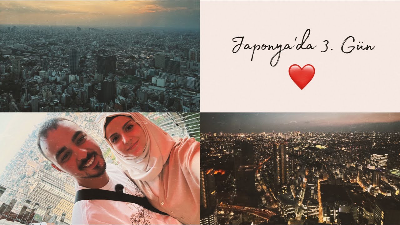 🇯🇵 Tokyo Ayaklar altında ❤️ 3. Günümüz