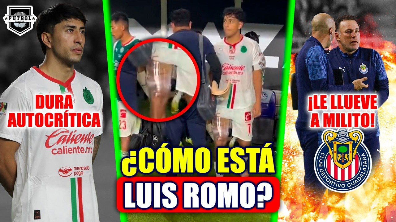 🔥 NOTICIAS CHIVAS ¿CÓMO SIGUE ROMO? | ¡DURA CRÍTICA DE GOVEA! | ¡LE LLUEVE A MILITO!