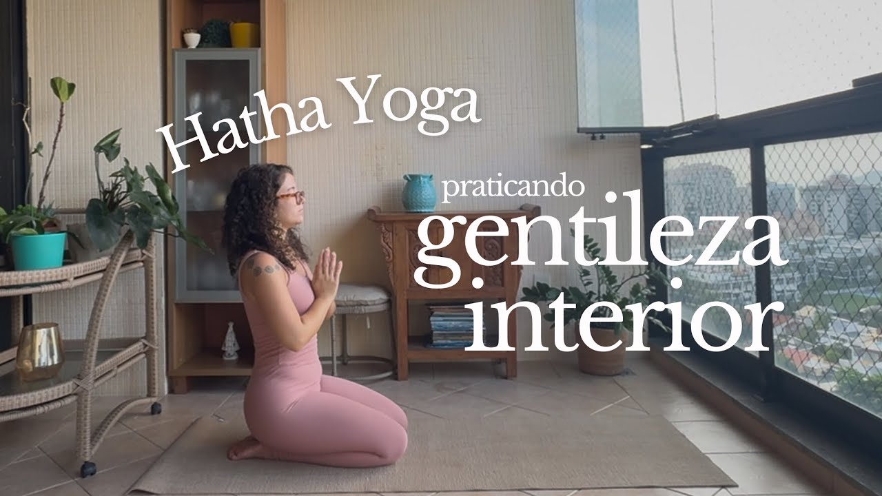 yoga para acordar o corpo com gentileza | 25min