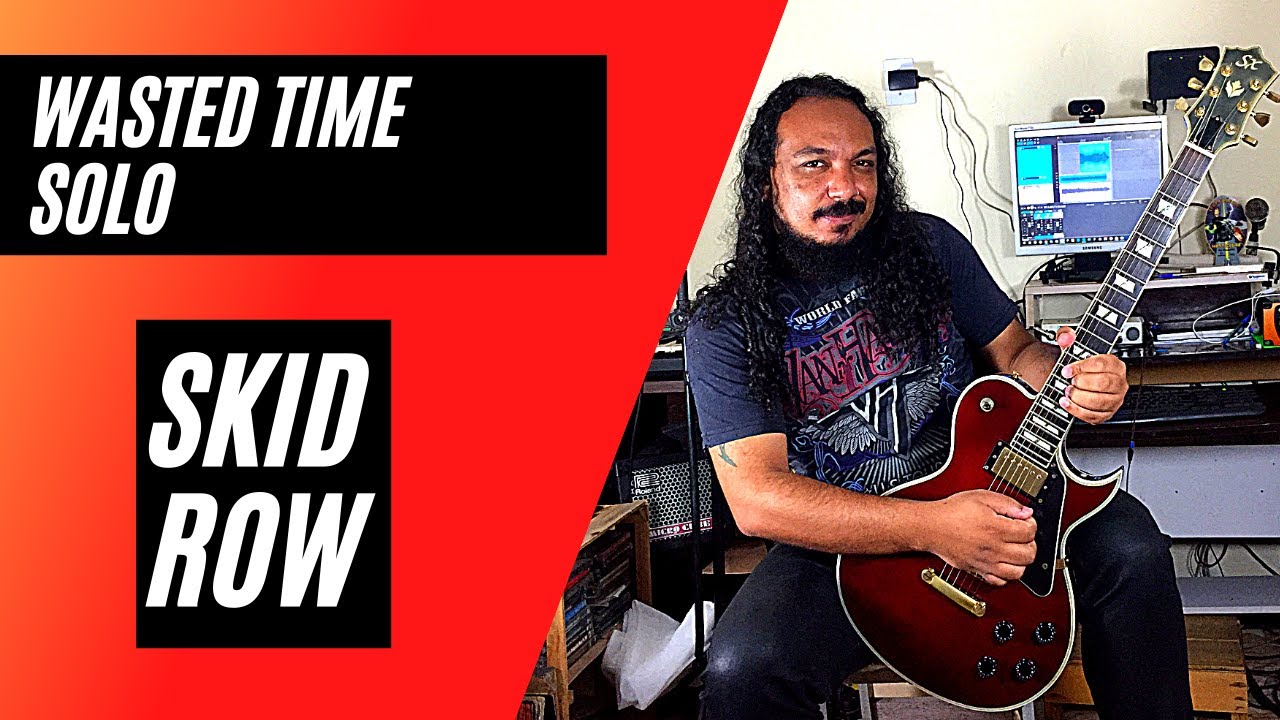 Wasted Time - Solo cover br Felipe Rosa