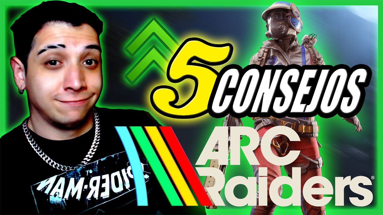 5 CONSEJOS que NADIE TE DICE en ARC RAIDERS 😱 | Evita estos errores