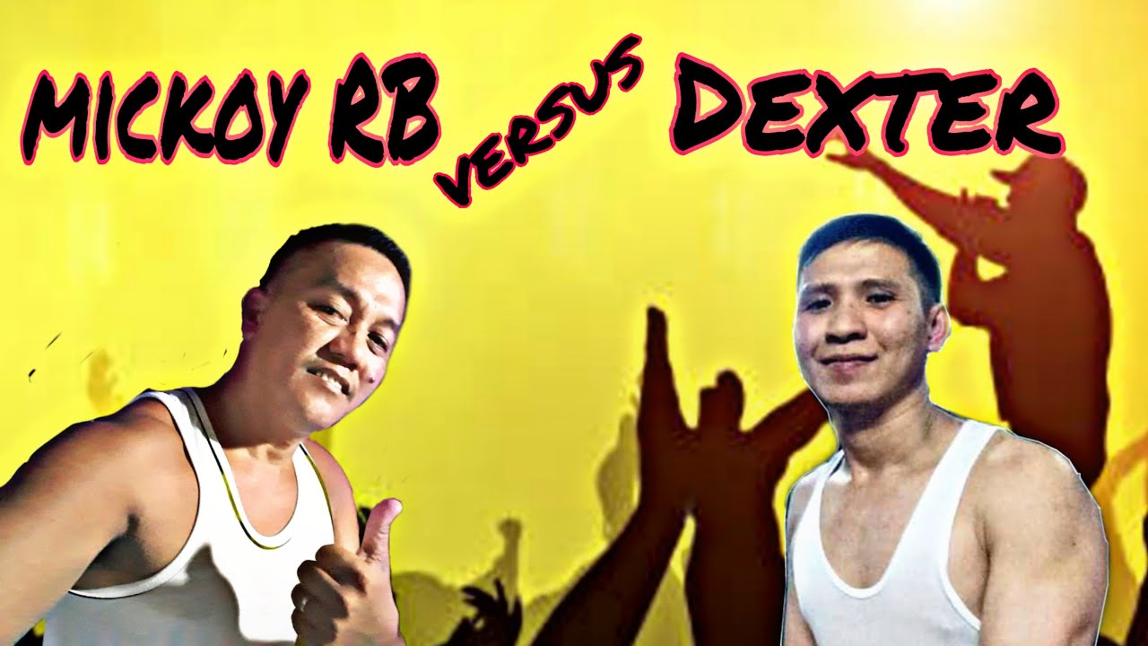 mickoy RB vs Dexter