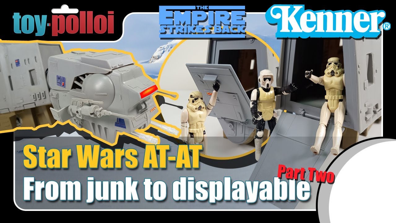 Building a Vintage Kenner AT-AT from a pile of Junk - Part 2 - Toy Polloi