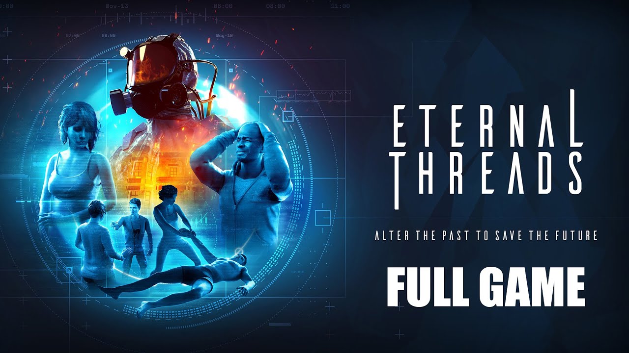Eternal Threads - Gameplay Walkthrough (Best Ending) (FULL GAME)